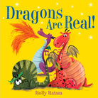 Dragons Are Real by Random House