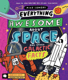 Everything Awesome About Space and Other Galactic Facts!-by-Scholastic