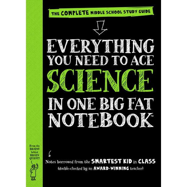 Everything You Need to Ace Science in One Big Fat Notebook The Complete Middle School Study Guide by Workman
