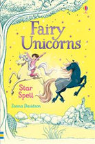 Fairy Unicorns Book 6 Star Spell by Usborne