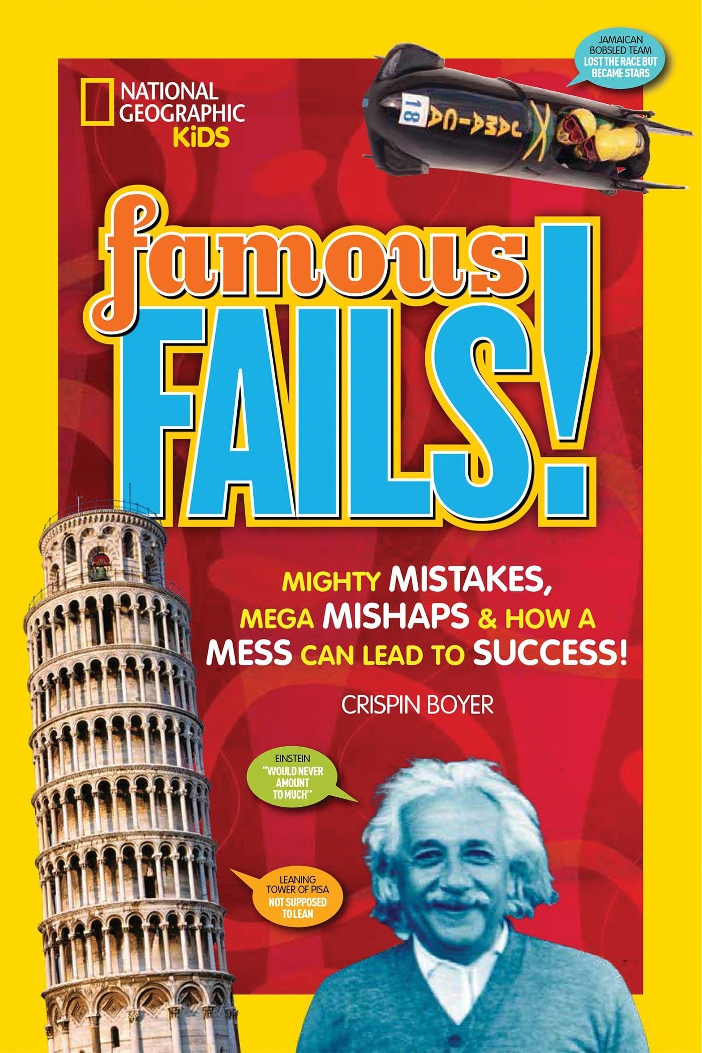 Famous Fails Mighty Mistakes Mega Mishaps How a Mess Can Lead to Success by Penguin Random House