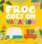 Frog Goes on Vacation:  A Peep-Through Adventure-by-Kane Miller