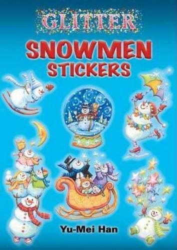 Glitter Snowmen Stickers by Dover Publications