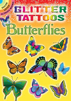 Glitter Tattoos Butterflies by Dover Publications