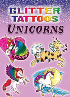 Glitter Tattoos Unicorns by Dover Publications