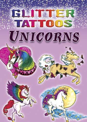 Glitter Tattoos Unicorns by Dover Publications