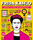 Great Lives in Graphics: Frida Kahlo-by-Button Books