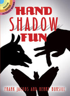 Hand Shadow Fun by Dover Publications