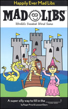 Happily Ever After Mad Libs by Penguin Random House