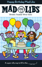 Happy Birthday Mad Libs by Penguin Random House
