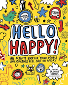 Hello Happy! Mindful Kids: An activity book for young people who sometimes feel sad or angry.-by-Kane Miller