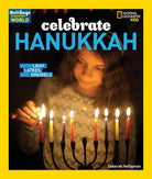 Holidays Around the World Celebrate Hanukkah With Light Latkes and Dreidels by Penguin Random House