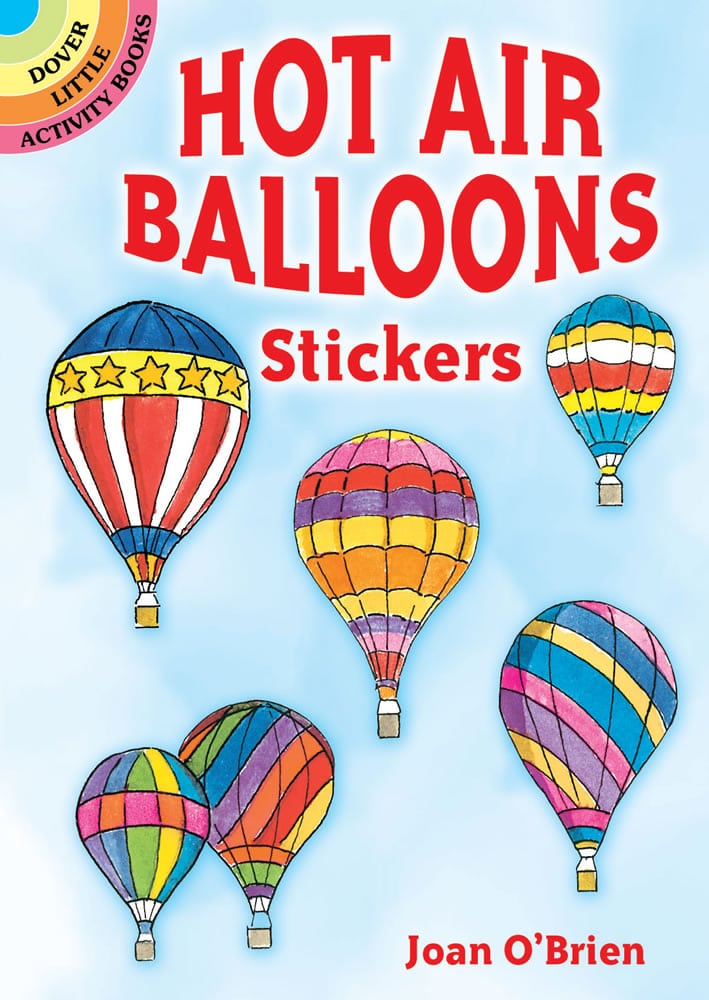 Hot Air Balloons Stickers by Dover Publications