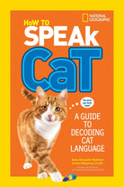 How to Speak Cat A Guide to Decoding Cat Language by Penguin Random House
