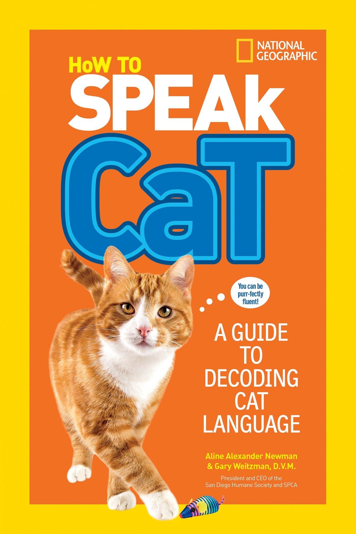 How to Speak Cat A Guide to Decoding Cat Language by Penguin Random House