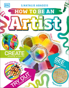 How to be an Artist by Dorling Kindersley