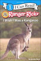 I Can Read Level 1 Ranger Rick I Wish I Was a Kangaroo by Harper Collins