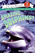 I Can Read Level 2 Amazing Dolphins by Harper Collins