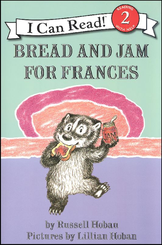 I Can Read Level 2 Bread and Jam for Francis by Harper Collins