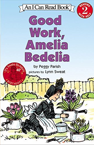 I Can Read Level 2 Good Work Amelia Bedelia by Harper Collins