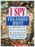 I Spy Treasure Hunt A Book of Picture Riddles by Scholastic