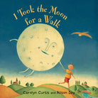 I Took the Moon for a Walk by Barefoot Books