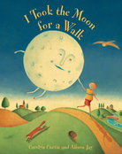 I Took the Moon for a Walk-by-Barefoot Books