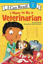 I Want to Be a Veterinarian (I Can Read Level 1)-by-Harper Collins
