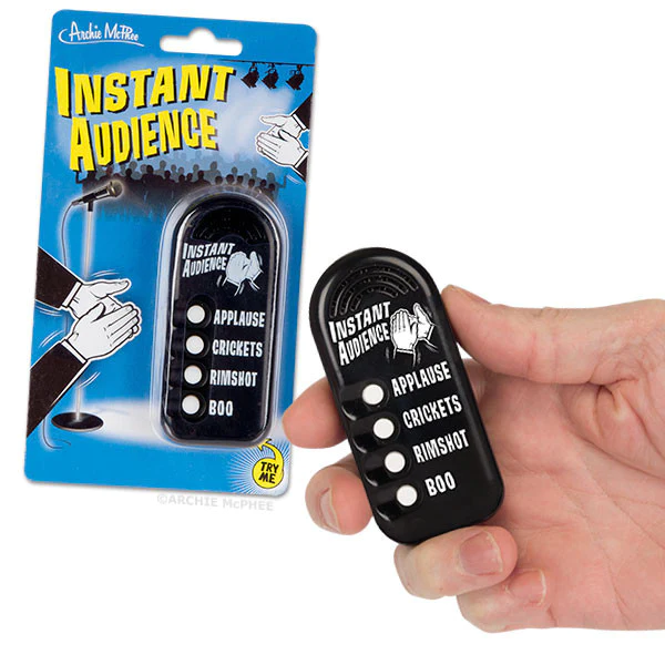 Instant Audience by Archie McPhee