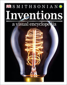 Inventions A Visual Encyclopedia by Dorling Kindersley