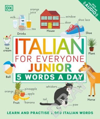 Italian for Everyone Junior 5 Words a Day by DK Publishing