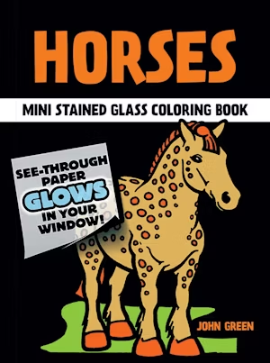 Horses Stained Glass Coloring Book by Dover Publications
