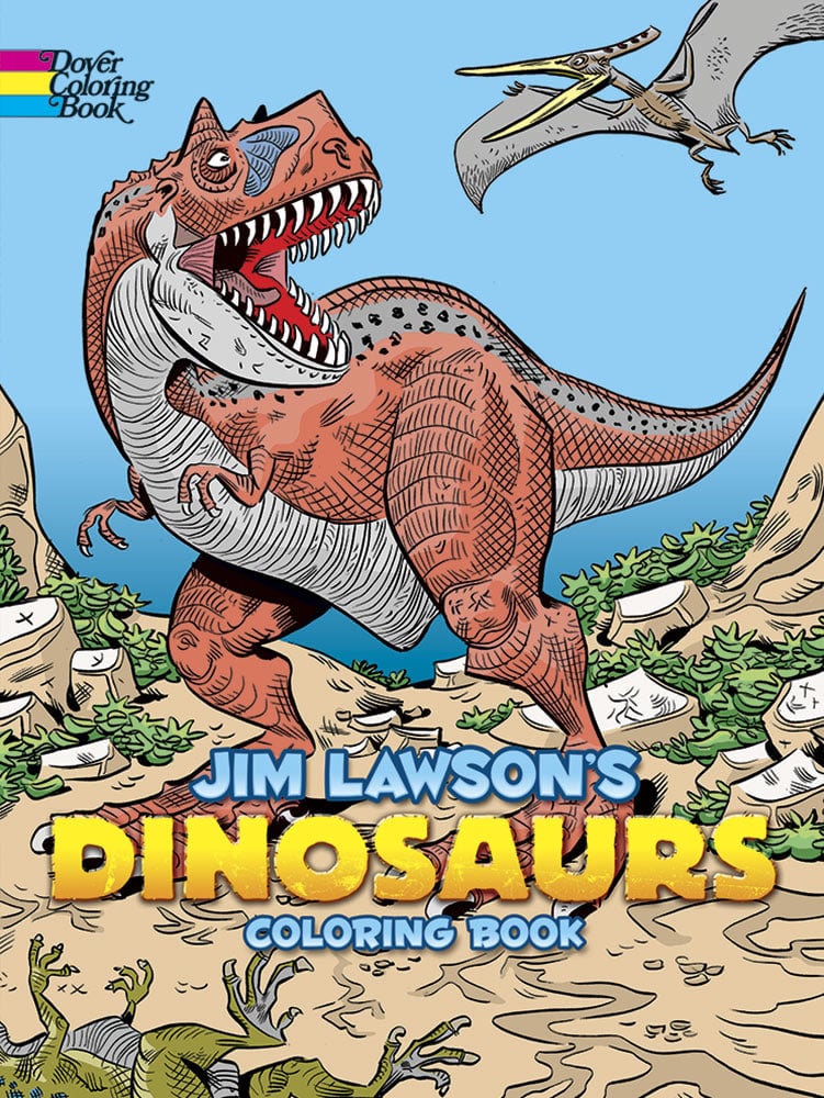 Jim Lawsons Dinosaurs Coloring Book by Dover Publications