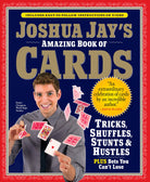 Joshua Jays Amazing Book of Cards by Workman