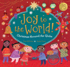 Joy to the World World of Celebrations by Barefoot Books