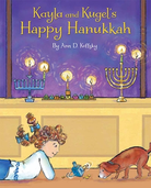 Kayla and Kugel's Happy Hanukkah-by-Ingram