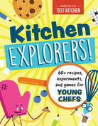 Kitchen Explorers 60 recipes experiments and games for young chefs by Penguin Random House