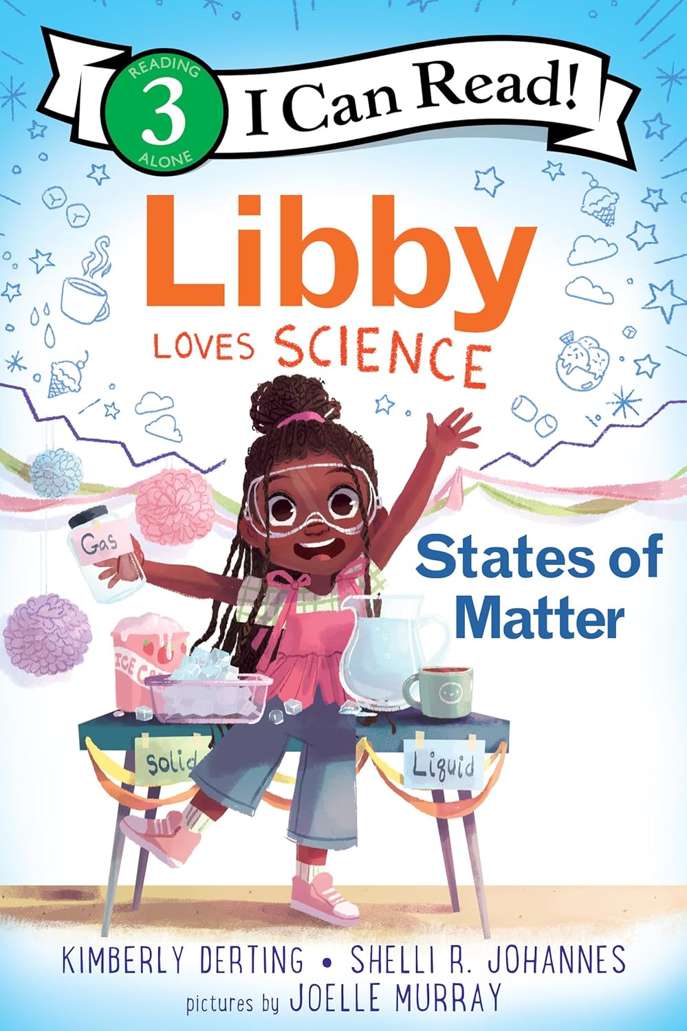 Libby Loves Science: States of Matter (I Can Read Level 3)-by-Harper Collins