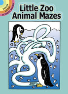 Little Zoo Animal Mazes by Dover Publications