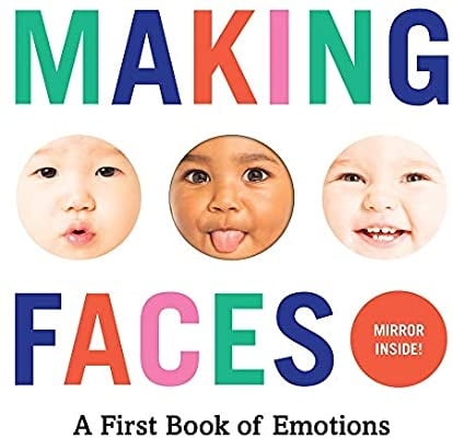 Making Faces A First Book of Emotions by Abrams Appleseed