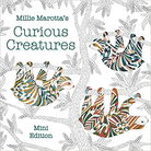 Millie Marottas Curious Creatures Mini Edition by Sterling Publishing