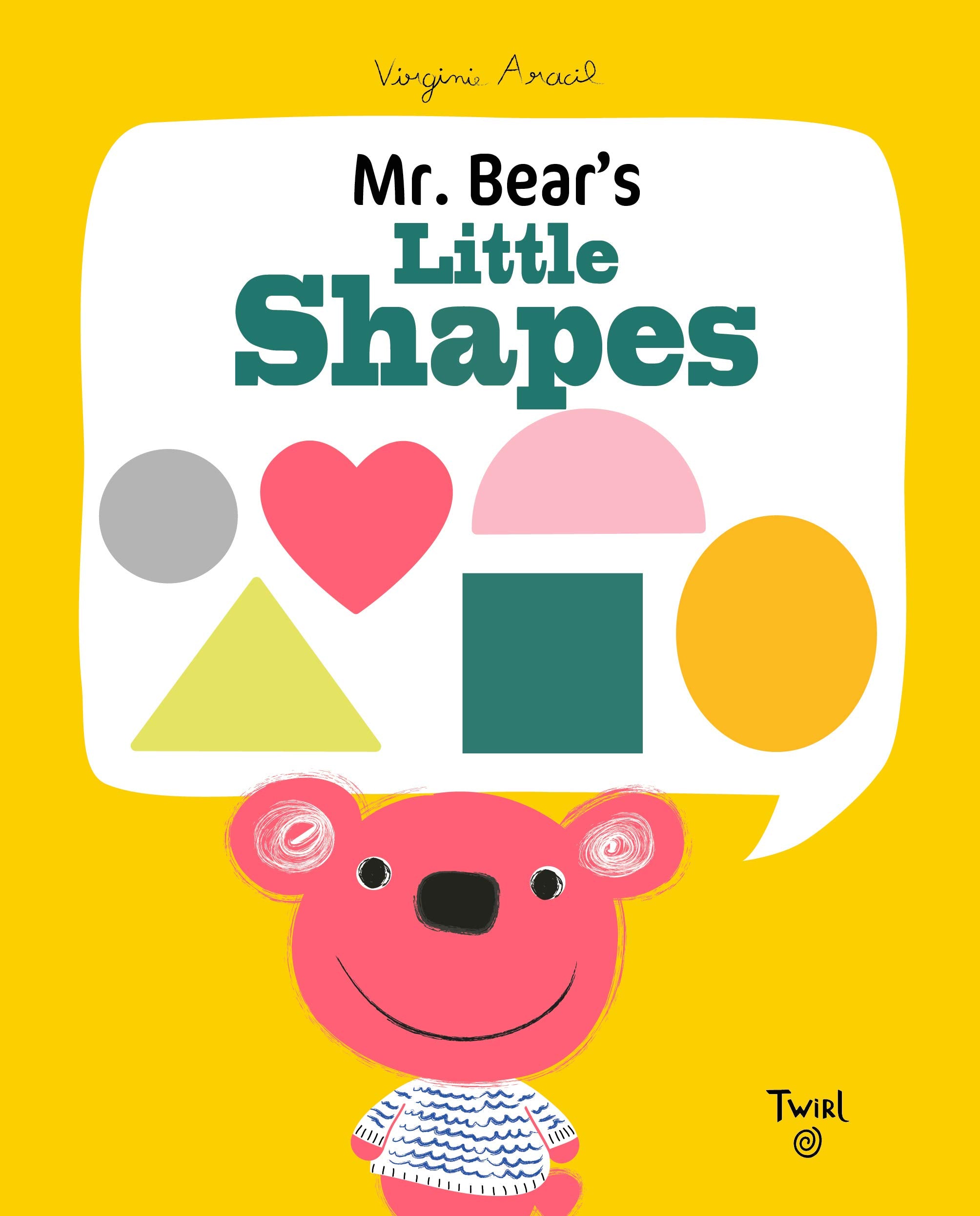 Mr. Bears Little Shapes by Chronicle Books
