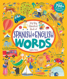 My Big Barefoot Book of Spanish English Words by Barefoot Books
