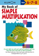 My Book of Simple Multiplication by Kumon