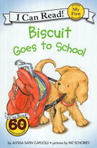 My First I Can Read Biscuit Goes to School by Harper Collins