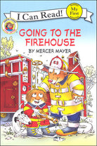My First I Can Read Little Critter Going to the Firehouse by Harper Collins