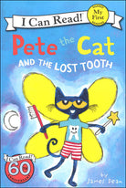 My First I Can Read Pete the Cat and the Lost Tooth by Harper Collins