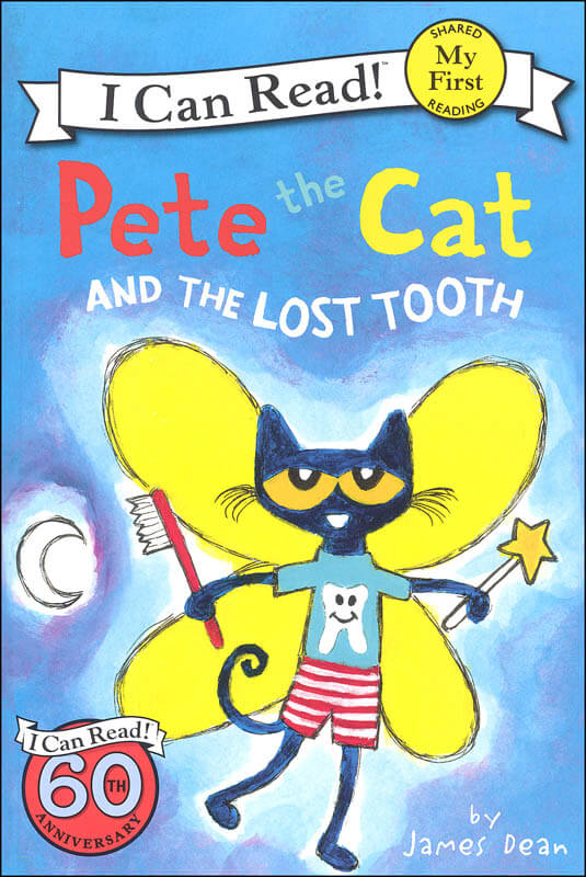 My First I Can Read Pete the Cat and the Lost Tooth by Harper Collins