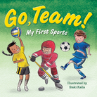 My First Sports: Go Team!-by-Kane Miller