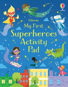 My First Superheroes Activity Pad by Usborne